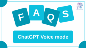 ChatGPT Voice mode FAQs